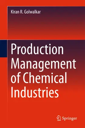 Golwalkar |  Production Management of Chemical Industries | eBook | Sack Fachmedien