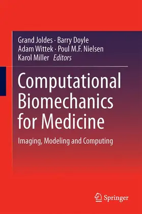 Joldes / Doyle / Wittek |  Computational Biomechanics for Medicine | Buch |  Sack Fachmedien