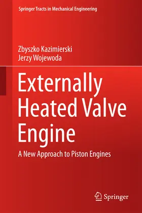 Kazimierski / Wojewoda |  Externally Heated Valve Engine | eBook | Sack Fachmedien