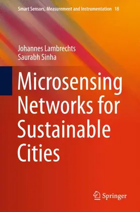 Sinha / Lambrechts |  Microsensing Networks for Sustainable Cities | Buch |  Sack Fachmedien