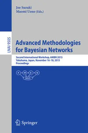 Suzuki / Ueno | Advanced Methodologies for Bayesian Networks | E-Book | sack.de