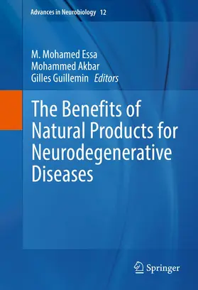 Essa / Guillemin / Akbar |  The Benefits of Natural Products for Neurodegenerative Diseases | Buch |  Sack Fachmedien