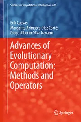 Cuevas / Díaz Cortés / Oliva Navarro |  Advances of Evolutionary Computation: Methods and Operators | eBook | Sack Fachmedien