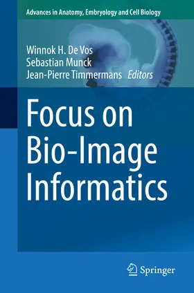 De Vos / Munck / Timmermans | Focus on Bio-Image Informatics | E-Book | sack.de