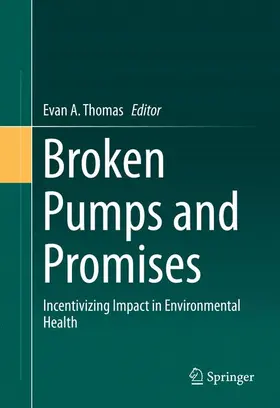 Thomas | Broken Pumps and Promises | Buch | 978-3-319-28641-9 | sack.de