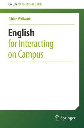 Wallwork | English for Interacting on Campus | E-Book | sack.de