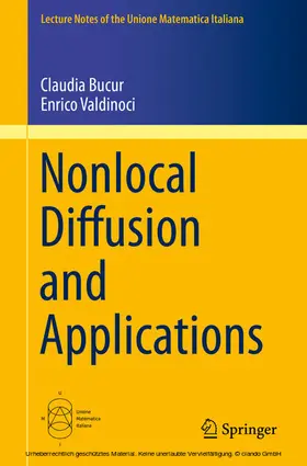 Bucur / Valdinoci |  Nonlocal Diffusion and Applications | eBook | Sack Fachmedien
