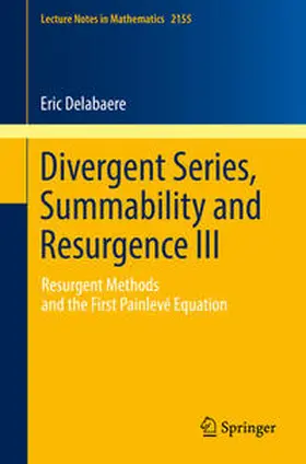 Delabaere | Divergent Series, Summability and Resurgence III | E-Book | sack.de