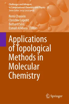 Chauvin / Lepetit / Silvi | Applications of Topological Methods in Molecular Chemistry | E-Book | sack.de