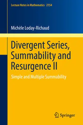 Loday-Richaud |  Divergent Series, Summability and Resurgence II | eBook | Sack Fachmedien