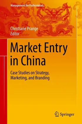 Prange | Market Entry in China | Buch | 978-3-319-29138-3 | sack.de