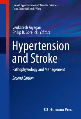 Aiyagari / Gorelick |  Hypertension and Stroke | eBook | Sack Fachmedien