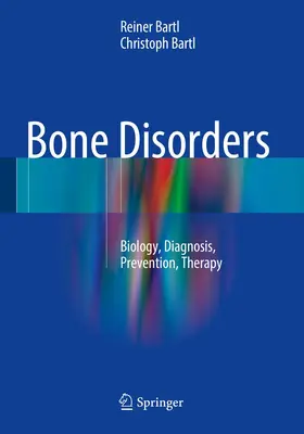 Bartl | Bone Disorders | Buch | 978-3-319-29180-2 | www2.sack.de