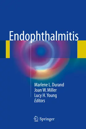 Durand / Miller / Young |  Endophthalmitis | eBook | Sack Fachmedien