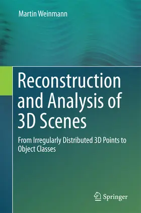 Weinmann | Reconstruction and Analysis of 3D Scenes | E-Book | sack.de