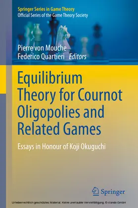 von Mouche / Quartieri |  Equilibrium Theory for Cournot Oligopolies and Related Games | eBook | Sack Fachmedien
