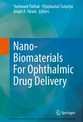 Pathak / Sutariya / Hirani | Nano-Biomaterials For Ophthalmic Drug Delivery | E-Book | sack.de