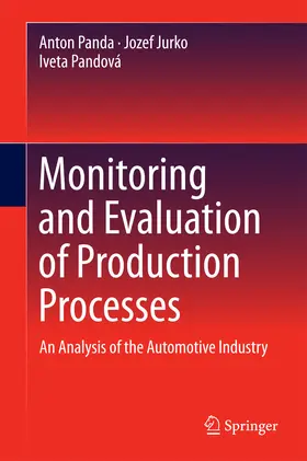 Panda / Jurko / Pandová |  Monitoring and Evaluation of Production Processes | eBook | Sack Fachmedien