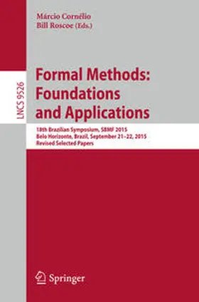 Cornélio / Roscoe |  Formal Methods: Foundations and Applications | eBook | Sack Fachmedien