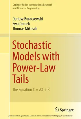 Buraczewski / Damek / Mikosch | Stochastic Models with Power-Law Tails | E-Book | sack.de
