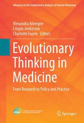 Alvergne / Jenkinson / Faurie |  Evolutionary Thinking in Medicine | eBook | Sack Fachmedien