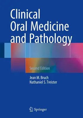 Treister / Bruch |  Clinical Oral Medicine and Pathology | Buch |  Sack Fachmedien