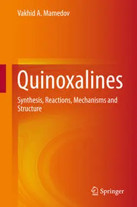 Mamedov |  Quinoxalines | Buch |  Sack Fachmedien