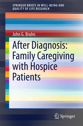 Bruhn | After Diagnosis: Family Caregiving with Hospice Patients | E-Book | sack.de