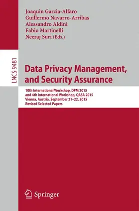 Garcia-Alfaro / Navarro-Arribas / Suri |  Data Privacy Management, and Security Assurance | Buch |  Sack Fachmedien