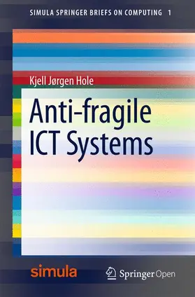 Hole |  Anti-fragile ICT Systems | Buch |  Sack Fachmedien