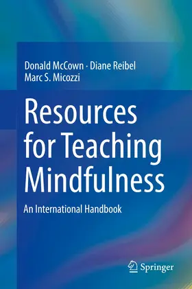 McCown / Micozzi / Reibel |  Resources for Teaching Mindfulness | Buch |  Sack Fachmedien