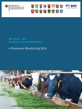 Bundesamt für Verbraucherschutz und Lebe | Berichte zur Lebensmittelsicherheit 2014 | E-Book | sack.de