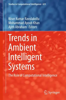 Ravulakollu / Abraham / Khan |  Trends in Ambient Intelligent Systems | Buch |  Sack Fachmedien