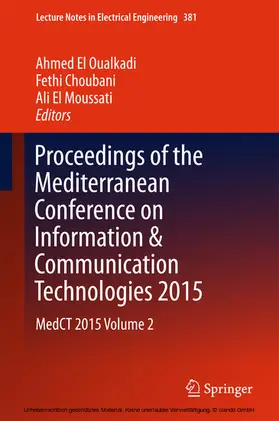 El Oualkadi / Choubani / El Moussati |  Proceedings of the Mediterranean Conference on Information & Communication Technologies 2015 | eBook | Sack Fachmedien