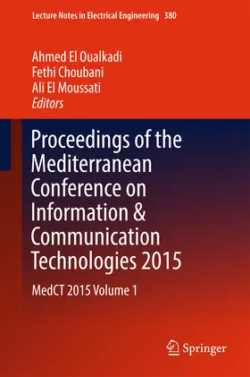 El Oualkadi / Choubani / El Moussati | Proceedings of the Mediterranean Conference on Information & Communication Technologies 2015 | E-Book | sack.de