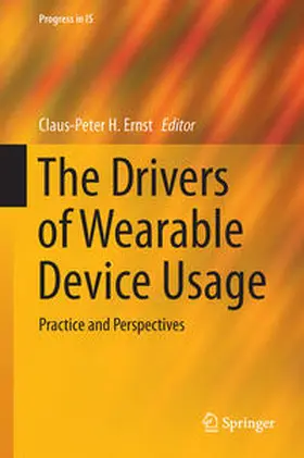 Ernst |  The Drivers of Wearable Device Usage | Buch |  Sack Fachmedien