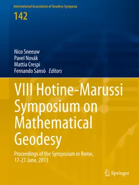Sneeuw / Novák / Crespi |  VIII Hotine-Marussi Symposium on Mathematical Geodesy | eBook | Sack Fachmedien