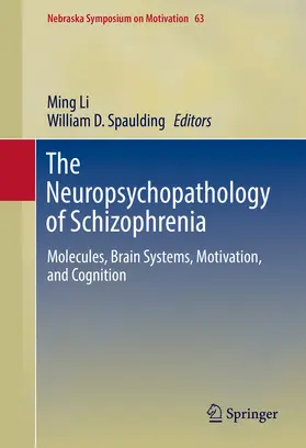 Li / Spaulding |  The Neuropsychopathology of Schizophrenia | eBook | Sack Fachmedien