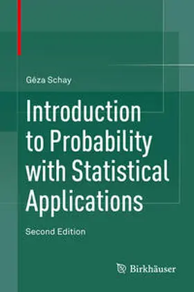 Schay | Introduction to Probability with Statistical Applications | E-Book | sack.de