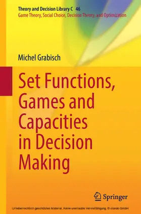 Grabisch | Set Functions, Games and Capacities in Decision Making | E-Book | sack.de