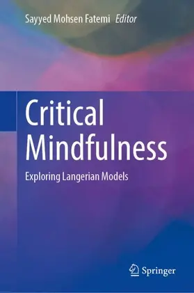 Fatemi | Critical Mindfulness | Buch | 978-3-319-30781-7 | sack.de