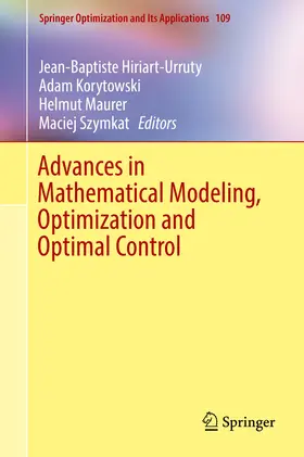 Hiriart-Urruty / Korytowski / Maurer |  Advances in Mathematical Modeling, Optimization and Optimal Control | eBook | Sack Fachmedien