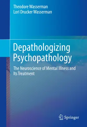 Wasserman | Depathologizing Psychopathology | E-Book | sack.de