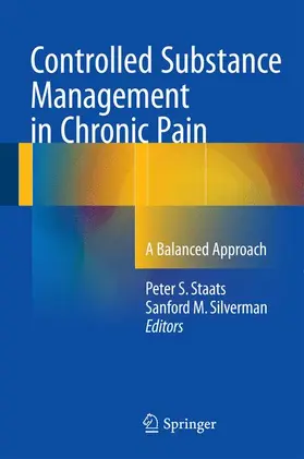 Silverman / Staats |  Controlled Substance Management in Chronic Pain | Buch |  Sack Fachmedien