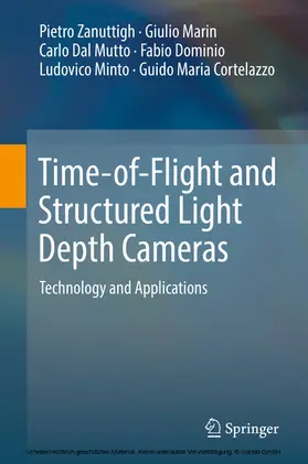 Zanuttigh / Marin / Dal Mutto |  Time-of-Flight and Structured Light Depth Cameras | eBook | Sack Fachmedien