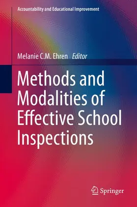 C.M. Ehren |  Methods and Modalities of Effective School Inspections | Buch |  Sack Fachmedien