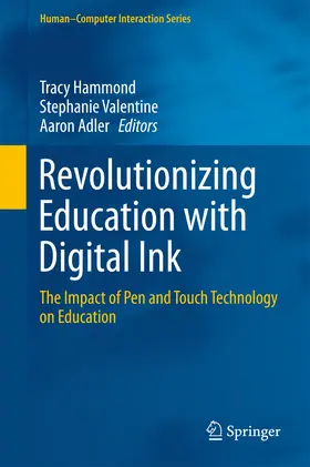 Hammond / Valentine / Adler | Revolutionizing Education with Digital Ink | E-Book | sack.de