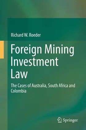 Roeder |  Foreign Mining Investment Law | Buch |  Sack Fachmedien