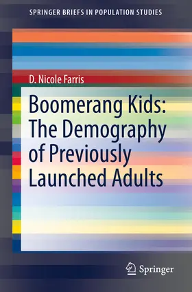 Farris |  Boomerang Kids: The Demography of Previously Launched Adults | eBook | Sack Fachmedien