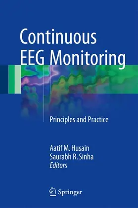 Sinha / Husain |  Continuous EEG Monitoring | Buch |  Sack Fachmedien